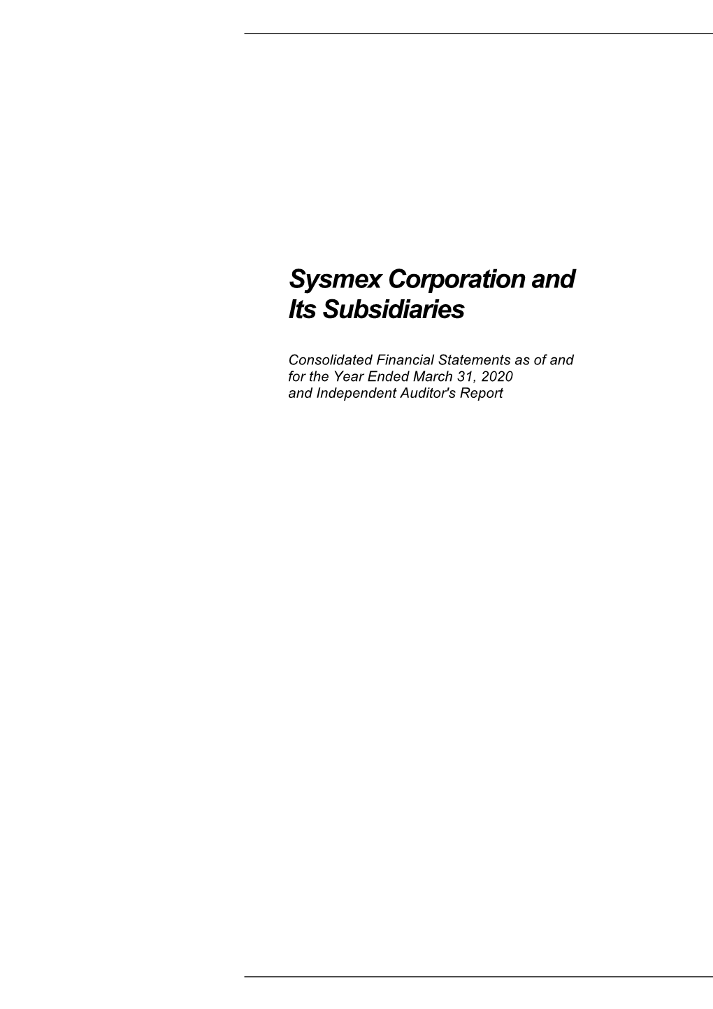 Sysmex Corporation and Its Subsidiaries