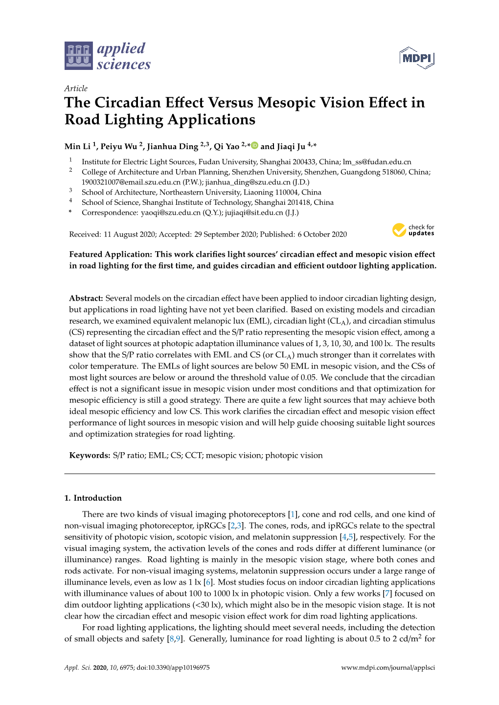 The Circadian Effect Versus Mesopic Vision Effect in Road Lighting