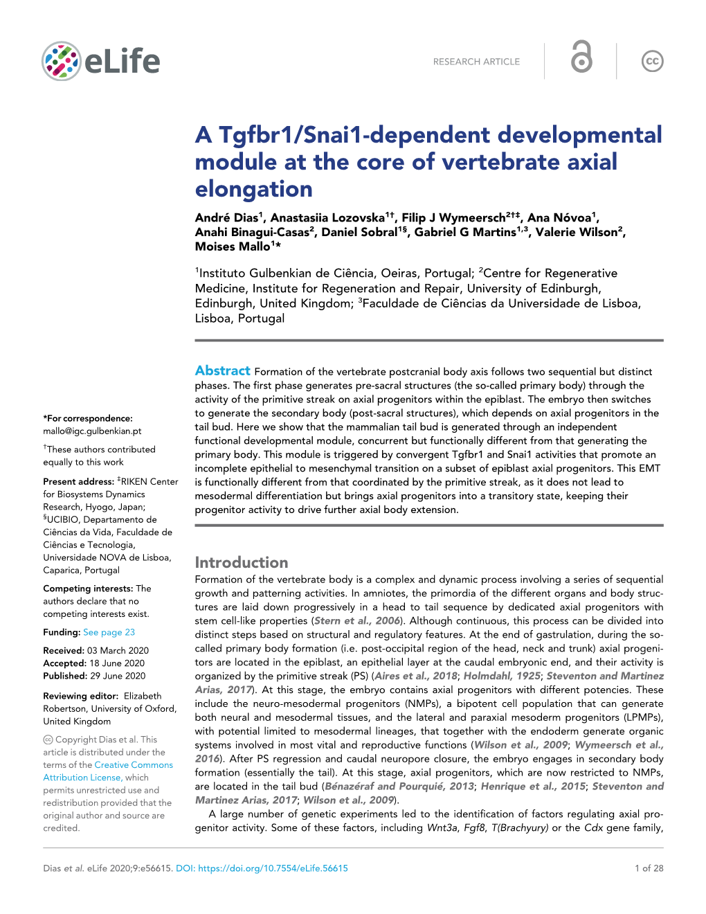 A Tgfbr1/Snai1-Dependent Developmental Module at the Core