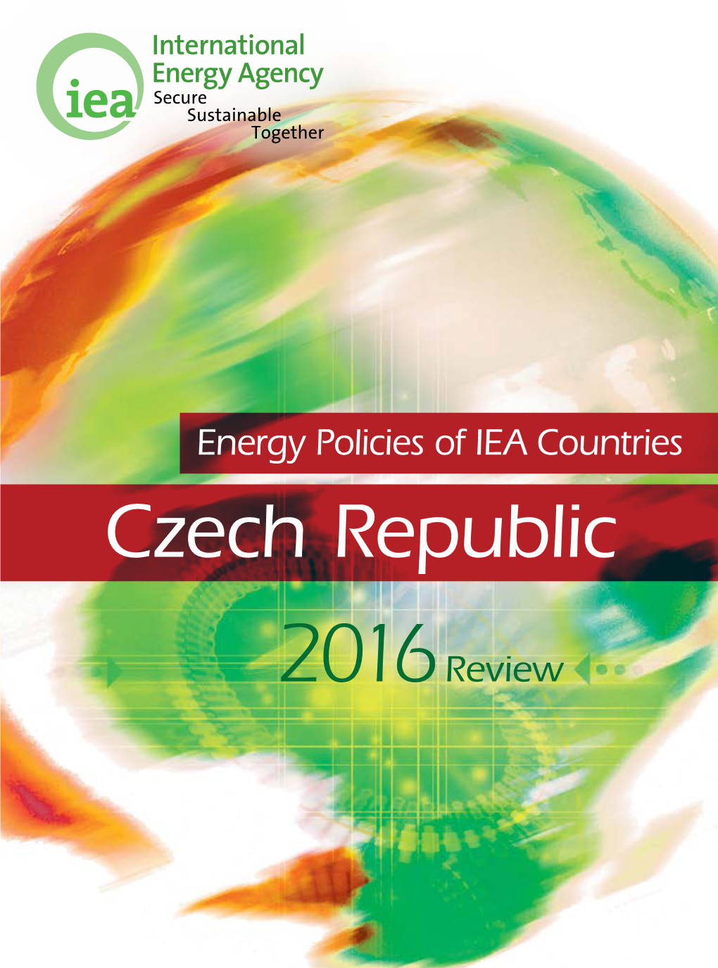 Energy Olicies of IEA Countries Czech Republic 2016 Review