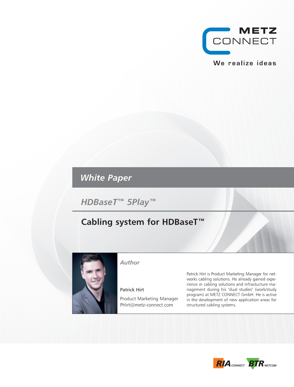 White Paper Hdbaset™ 5Play™ Cabling System For