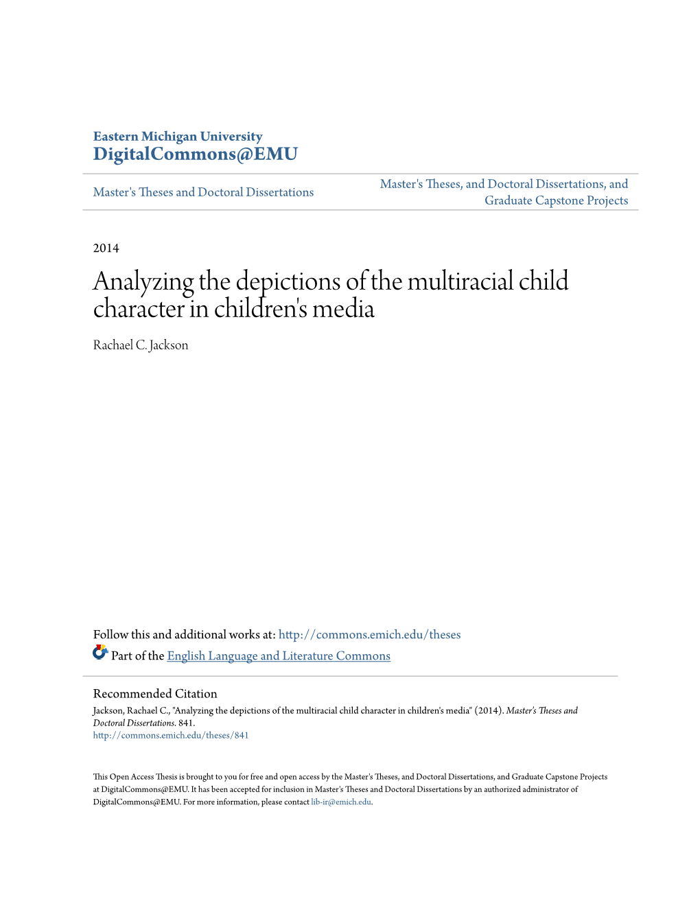 Analyzing the Depictions of the Multiracial Child Character in Children's Media Rachael C