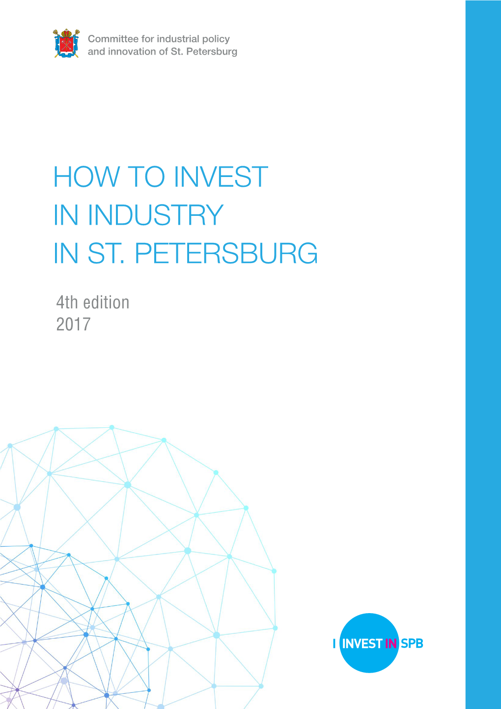 How to Invest in Industry in St. Petersburg