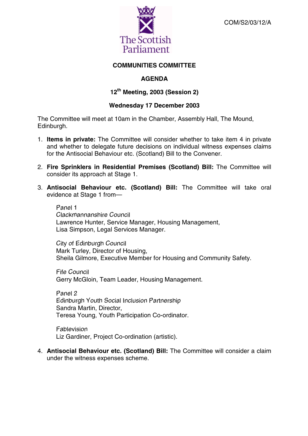 COM/S2/03/12/A COMMUNITIES COMMITTEE AGENDA 12 Meeting