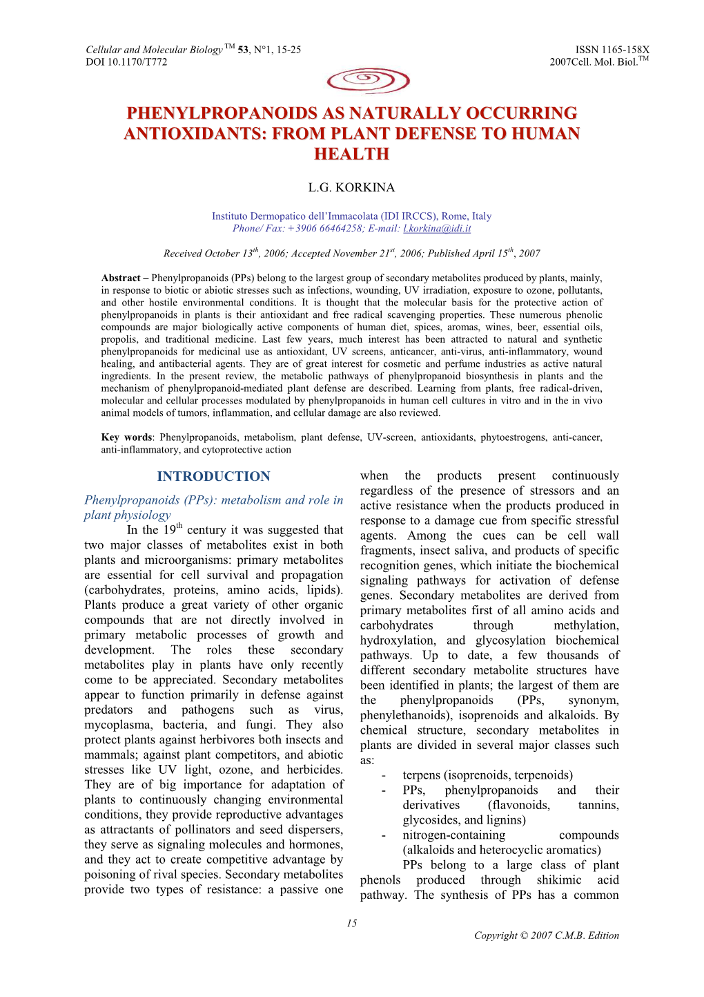 Phenylpropanoids As Naturally Occurring Antioxidants: from Plant Defense to Human Health