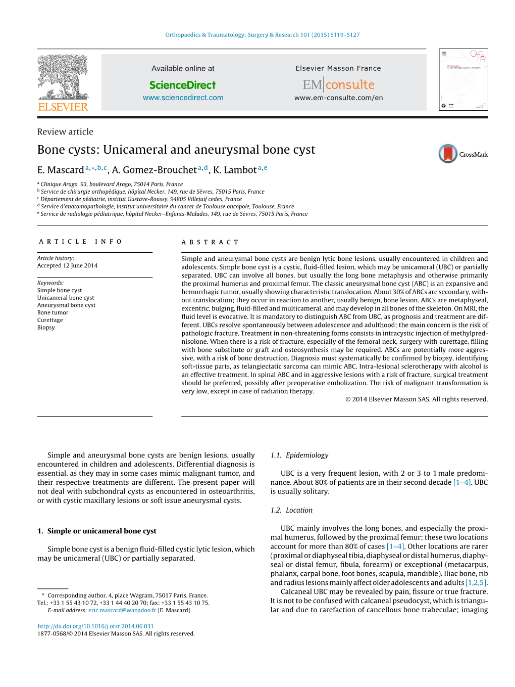 Unicameral and Aneurysmal Bone Cyst