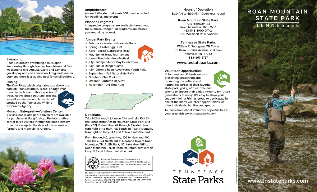 Roan Mountain State Park STATE PARK Planned Programs 1015 Highway 143 Interpretive Programs Are Available Throughout Roan Mountain, TN 37687 TENNESSEE the Summer