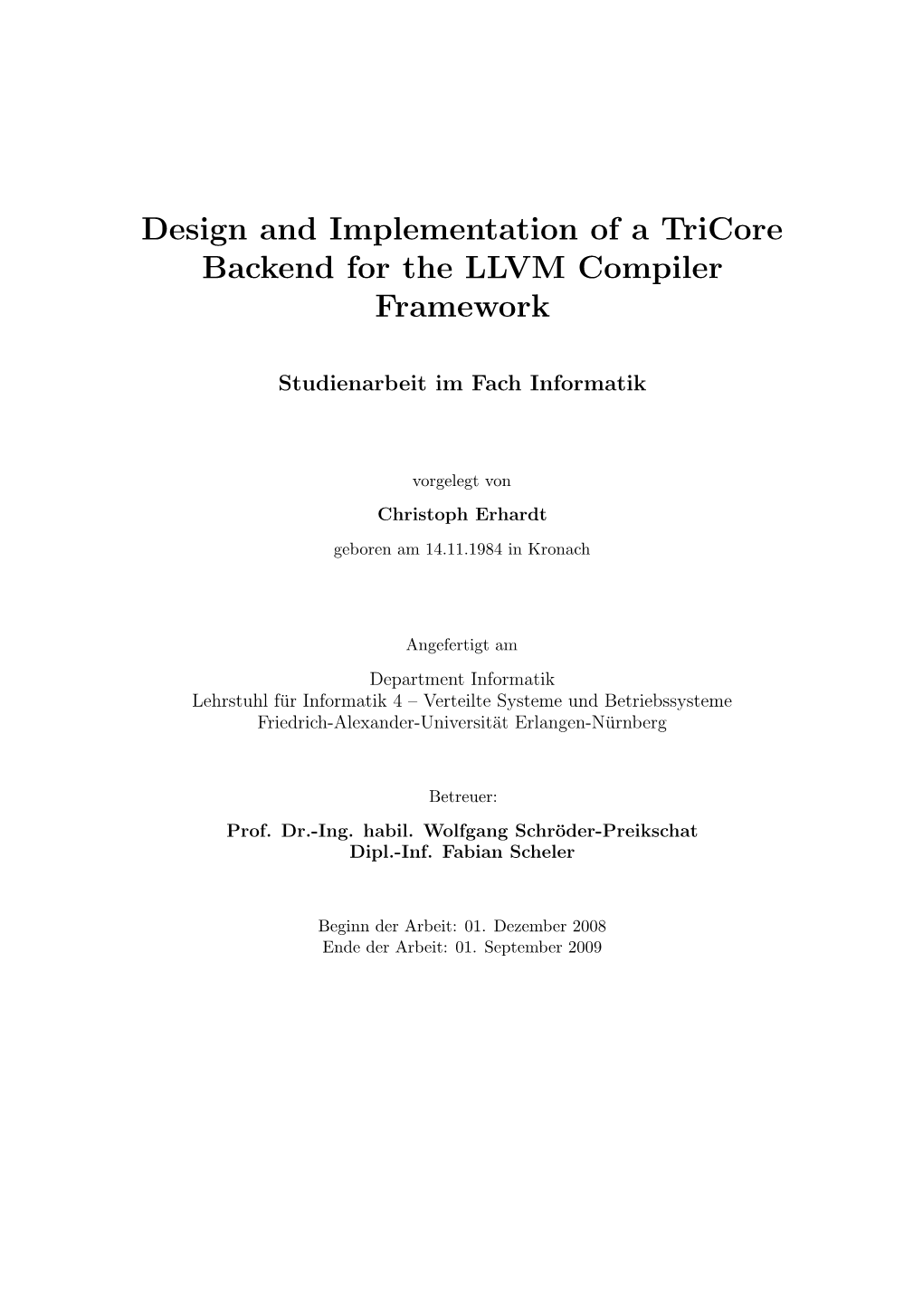 Design and Implementation of a Tricore Backend for the LLVM Compiler Framework