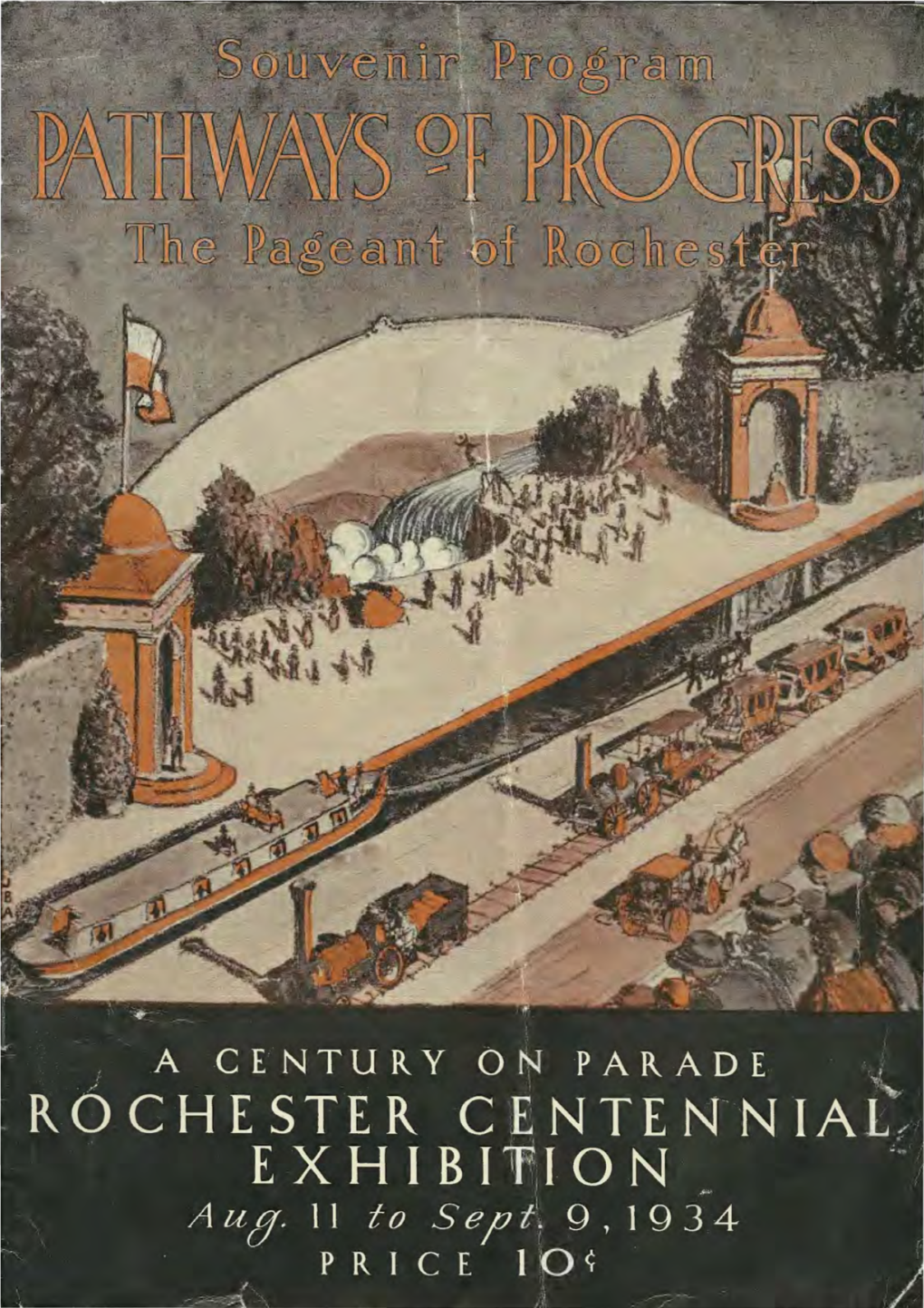 Souvenir Program, Pathways of Progress, the Pageant of Rochester;