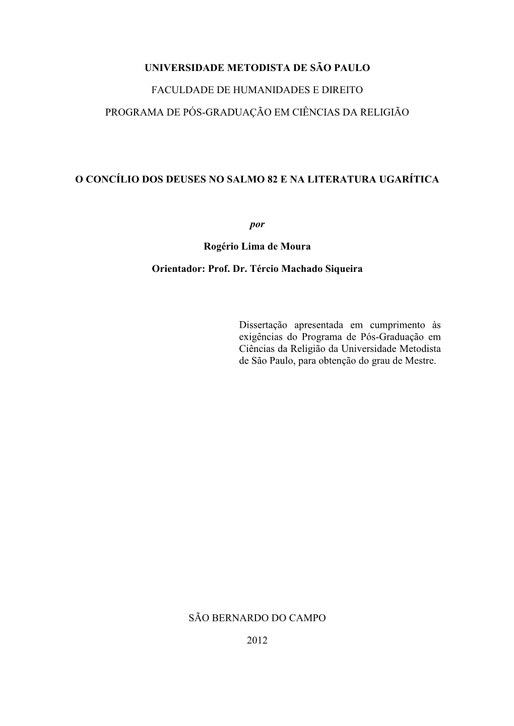 O Concílio Dos Deuses No Salmo 82 E Na Literatura Ugarítica