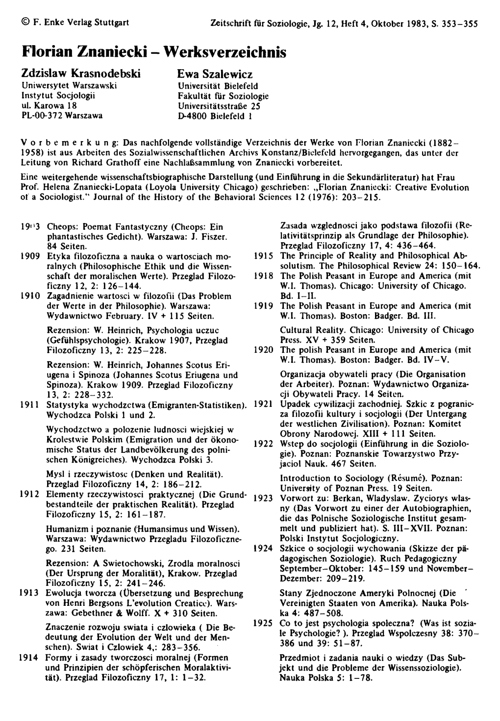 Florian Znaniecki - Werks Verzeichnis Zdzislaw Krasnodebski Ewa Szalewicz Uniwersytet Warszawski Universität Bielefeld Instytut Socjologii Fakultät Für Soziologie Ul