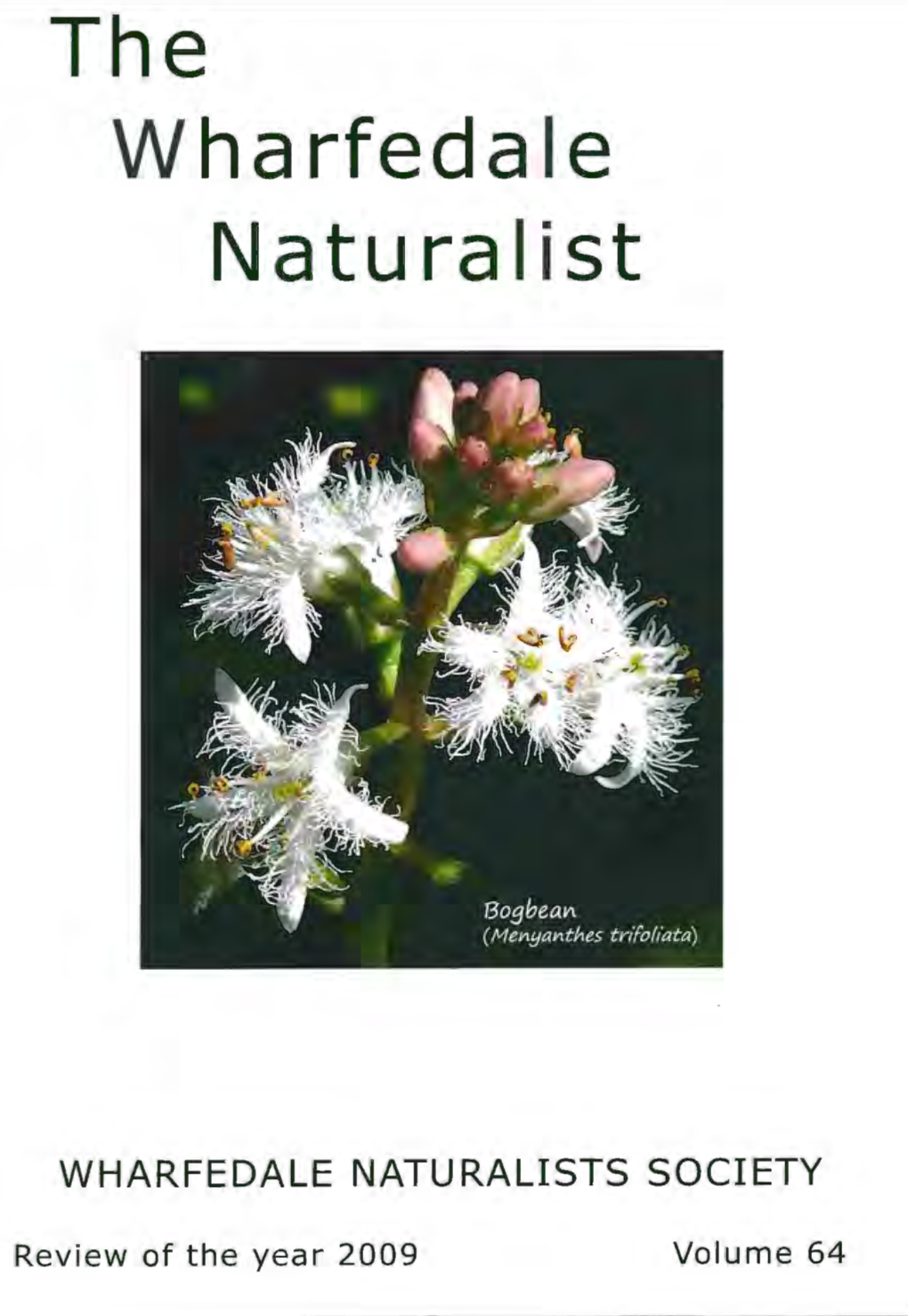 2009 Volume 64 the WHARFEDALE NATURALIST