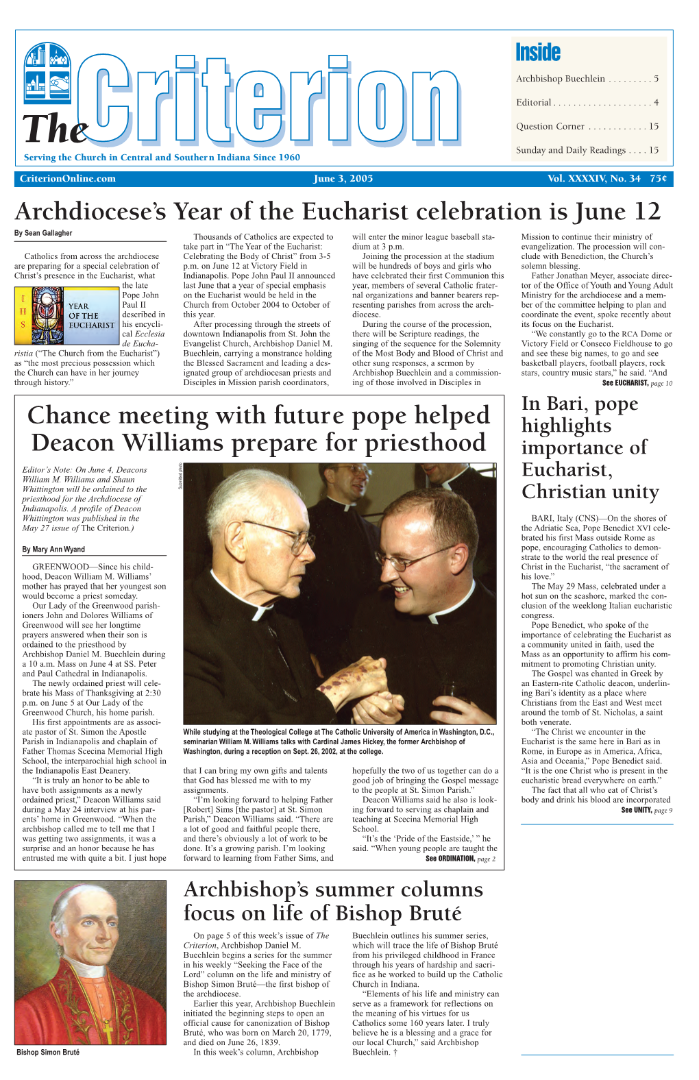 Archdiocese's Year of the Eucharist Celebration Is June 12 Chance Meeting with Future Pope Helped Deacon Williams Prepare