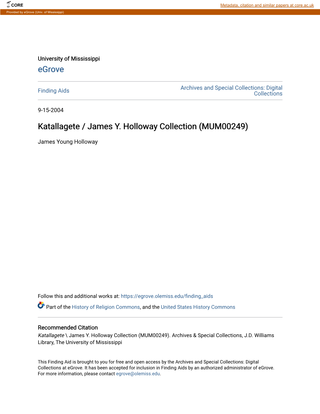 Katallagete / James Y. Holloway Collection (MUM00249)