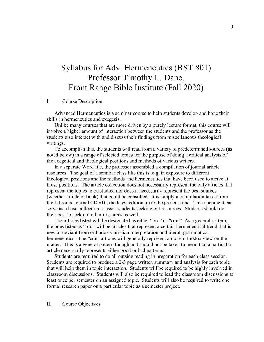 Syllabus for Adv. Hermeneutics (BST 801) Professor Timothy L. Dane, Front Range Bible Institute (Fall 2020)