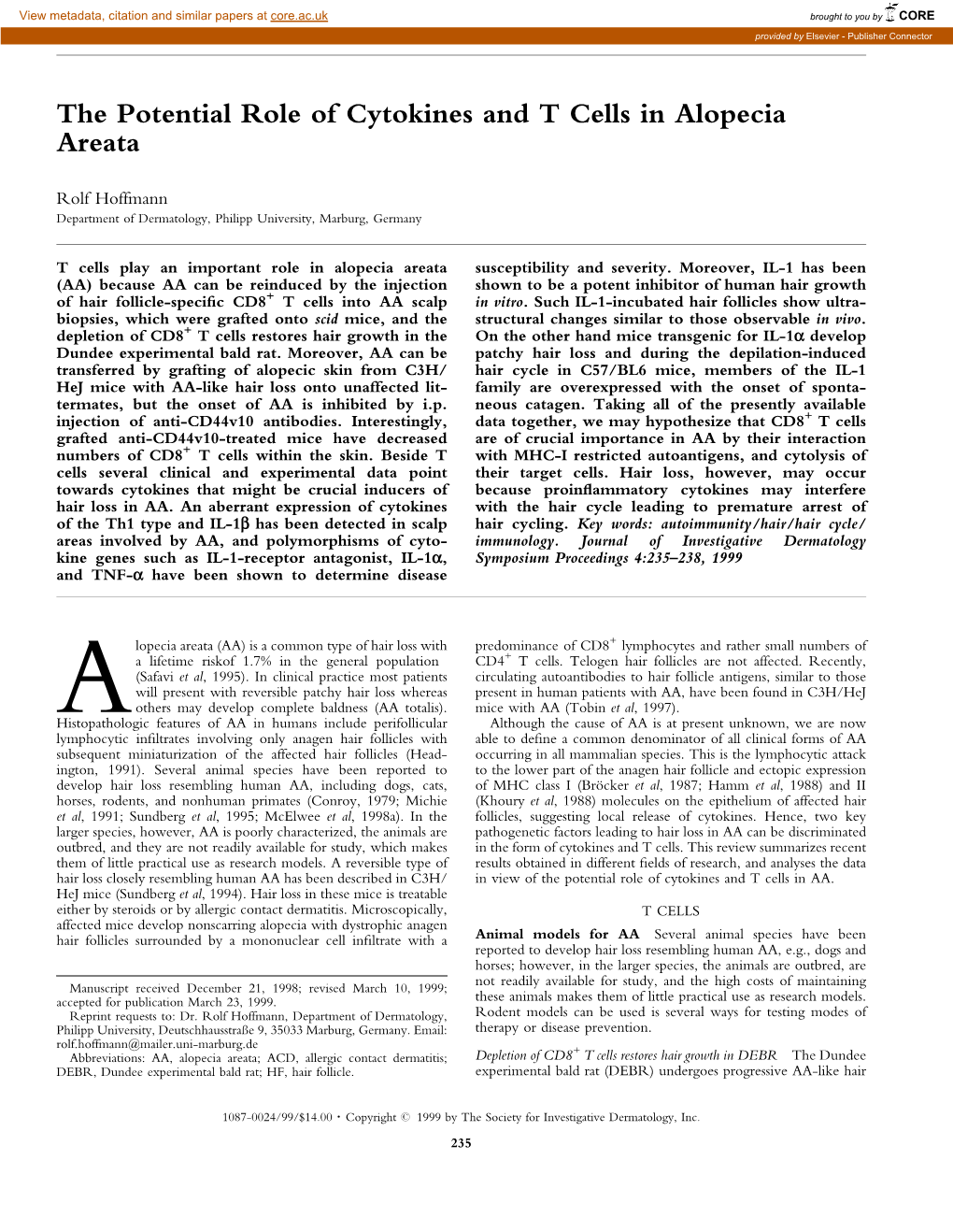 The Potential Role of Cytokines and T Cells in Alopecia Areata