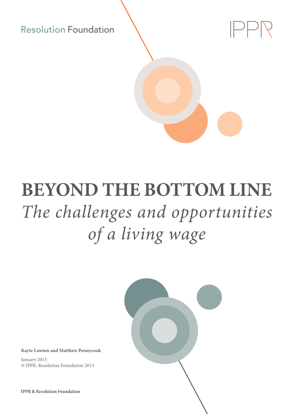 Beyond the Bottom Line: the Challenges and Opportunities of a Living Wage