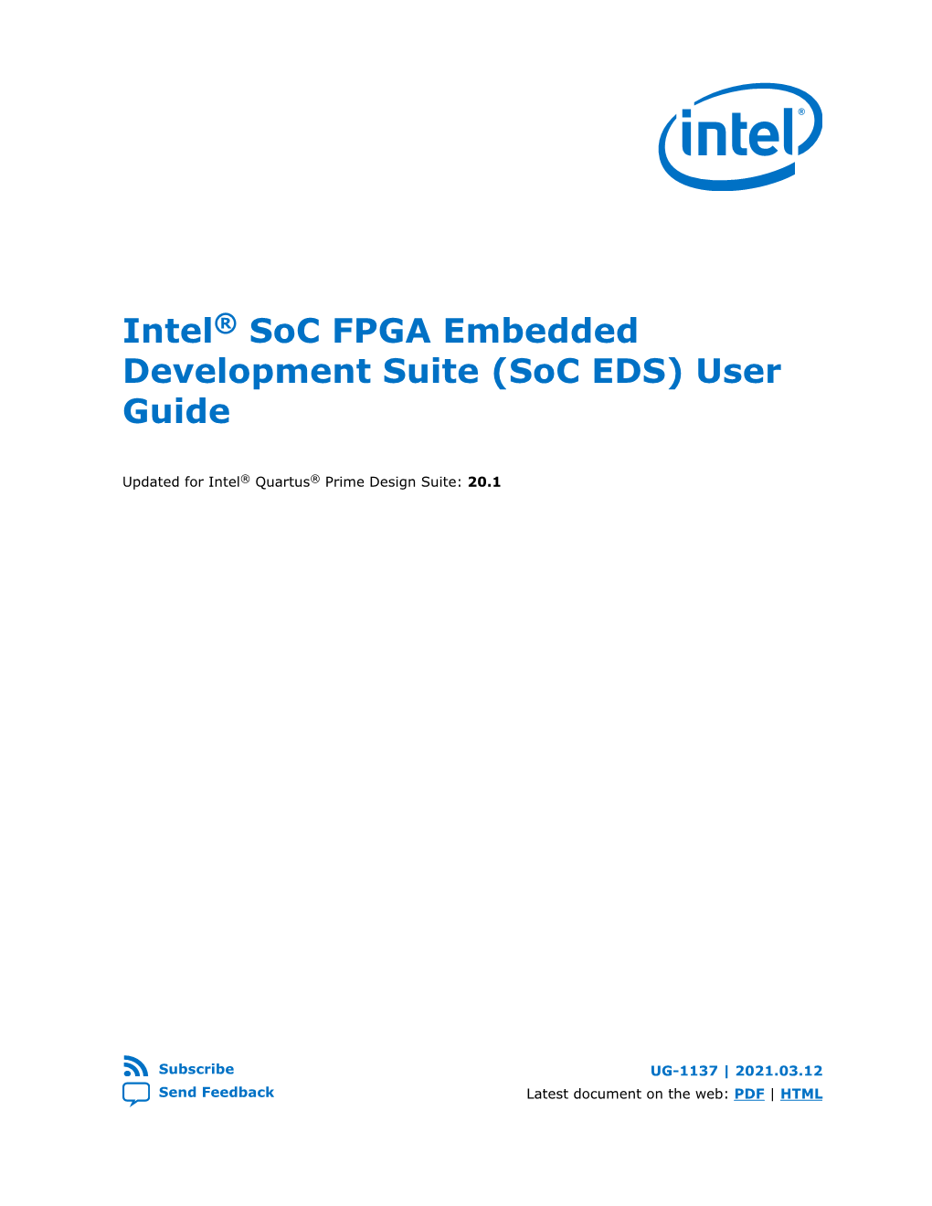 Intel ® Soc FPGA Embedded Development Suite User Guide