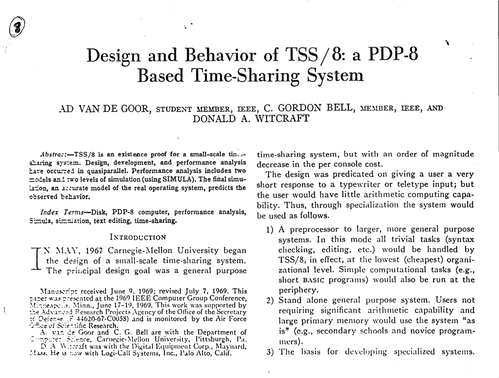 Design and Behavior of TSS/ 8: a PDP-8 Based Time-Sharing System