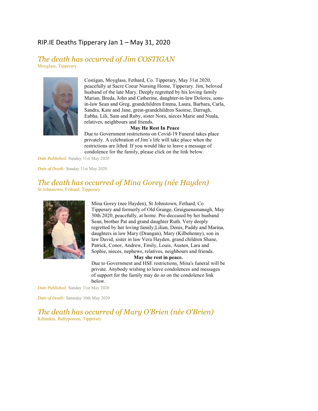 RIP.IE Deaths Tipperary Jan 1 – May 31, 2020 the Death Has Occurred of Jim COSTIGAN the Death Has Occurred of Mina Gorey (Née