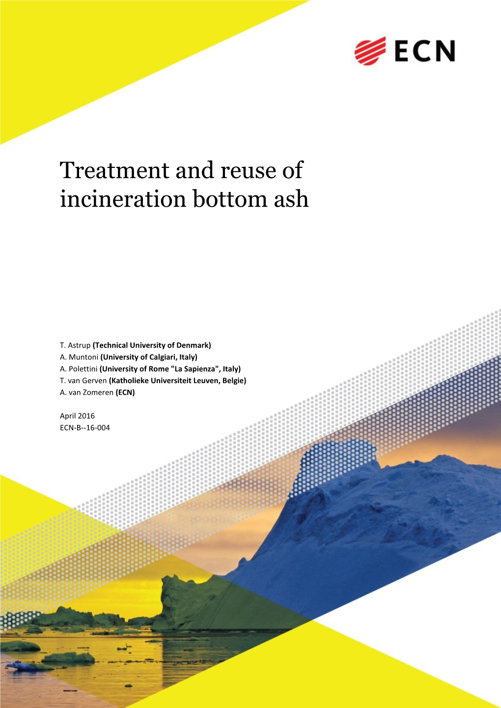 Treatment and Reuse of Incineration Bottom Ash