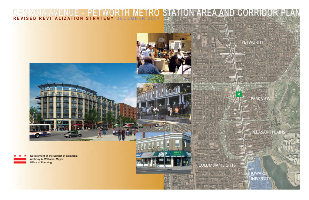 Georgia Avenue-Petworth Metro Station Area & Corridor Plan Commenced in February 2003