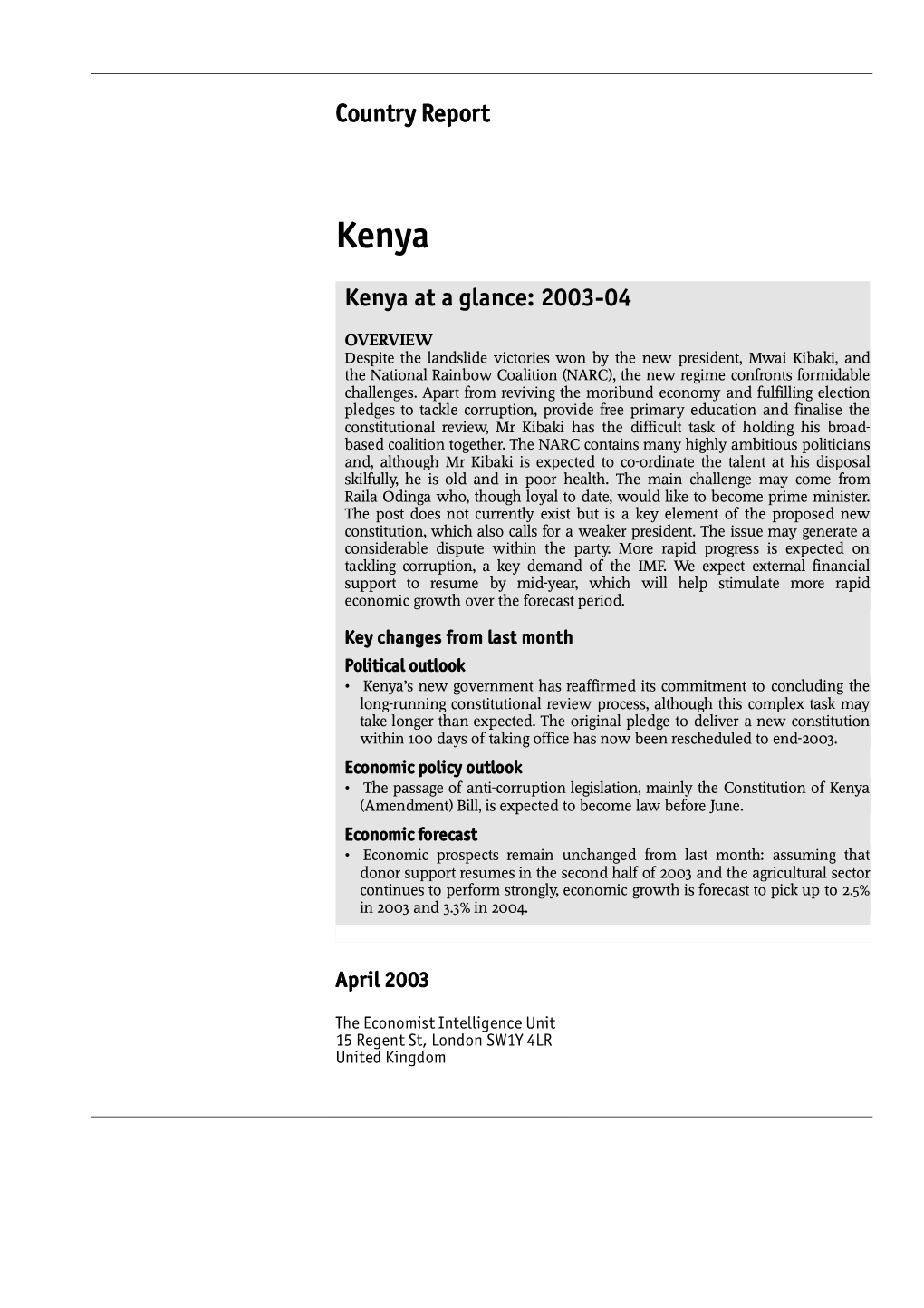 Country Report Kenya at a Glance: 2003-04