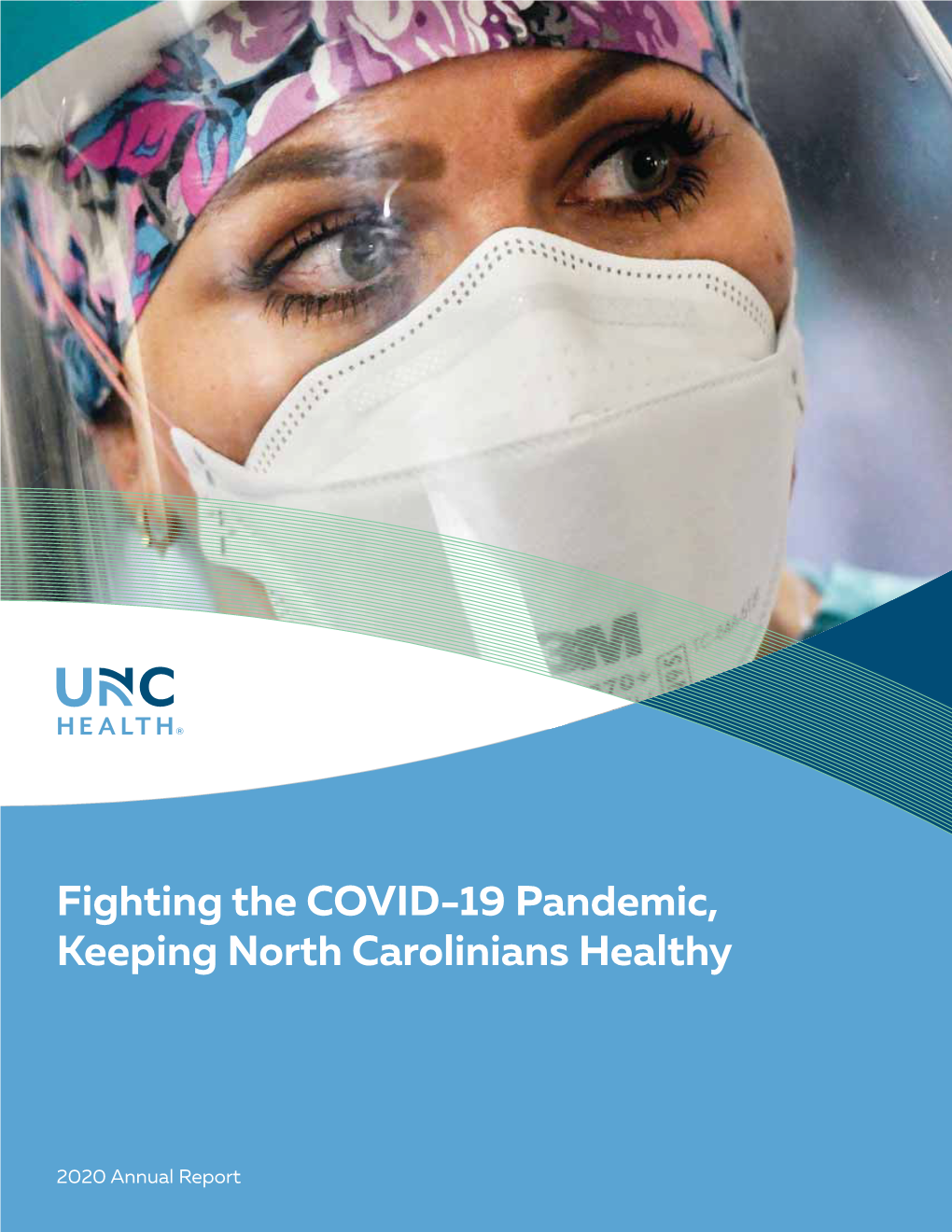 Fighting the COVID-19 Pandemic, Keeping North Carolinians Healthy