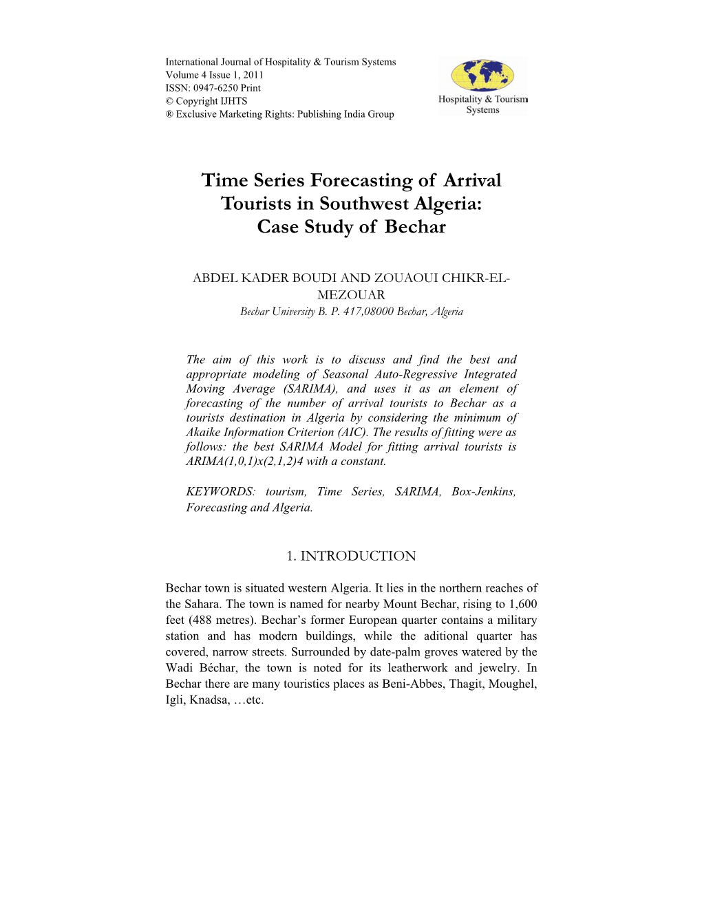 Time Series Forecasting of Arrival Tourists in Southwest Algeria: Case Study of Bechar