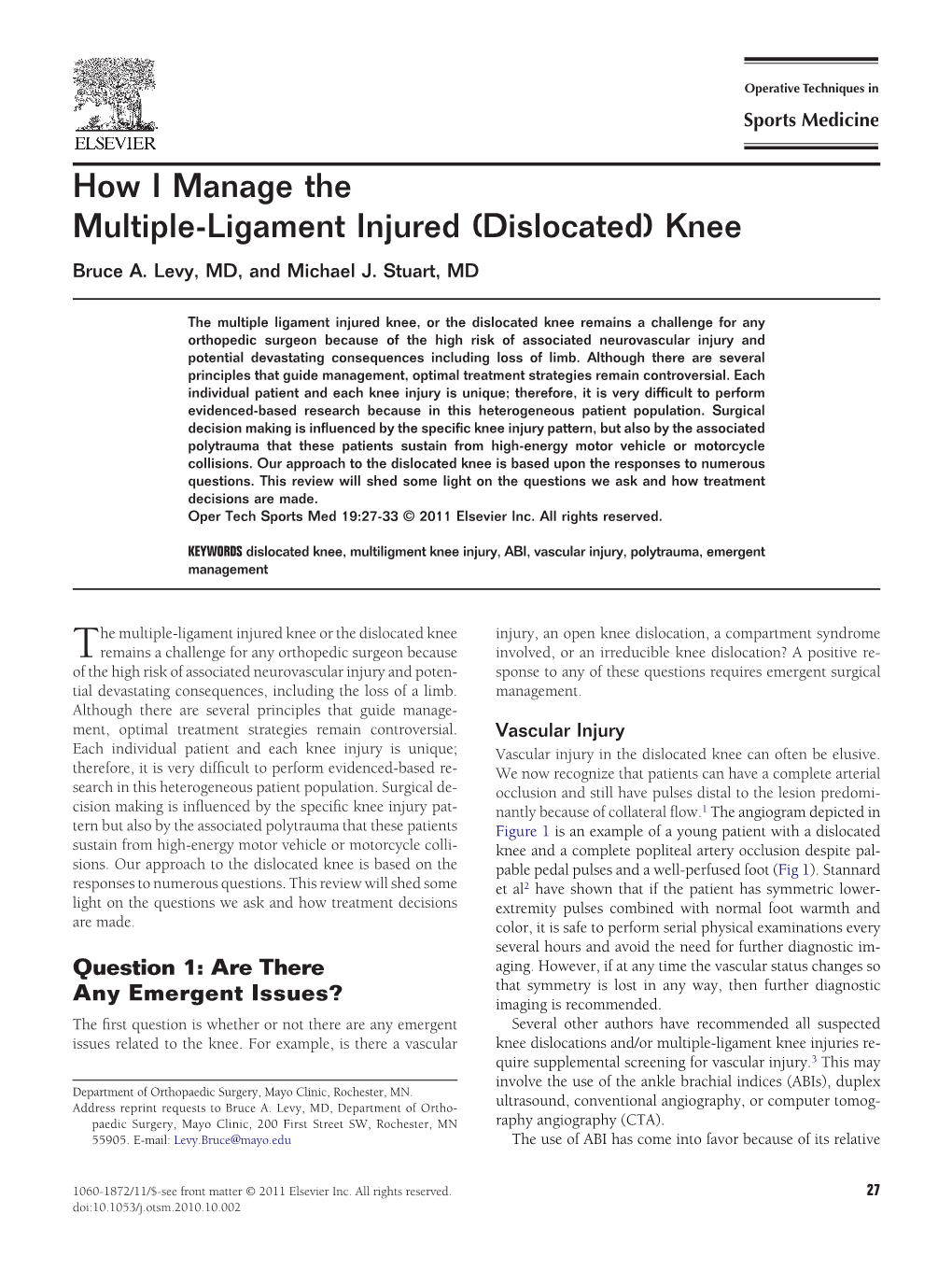 How I Manage the Multiple-Ligament Injured (Dislocated) Knee Bruce A