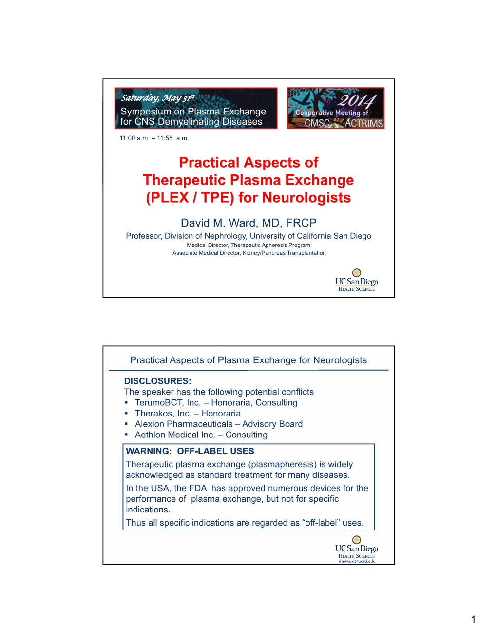 Practical Aspects of Therapeutic Plasma Exchange (PLEX / TPE) for Neurologists