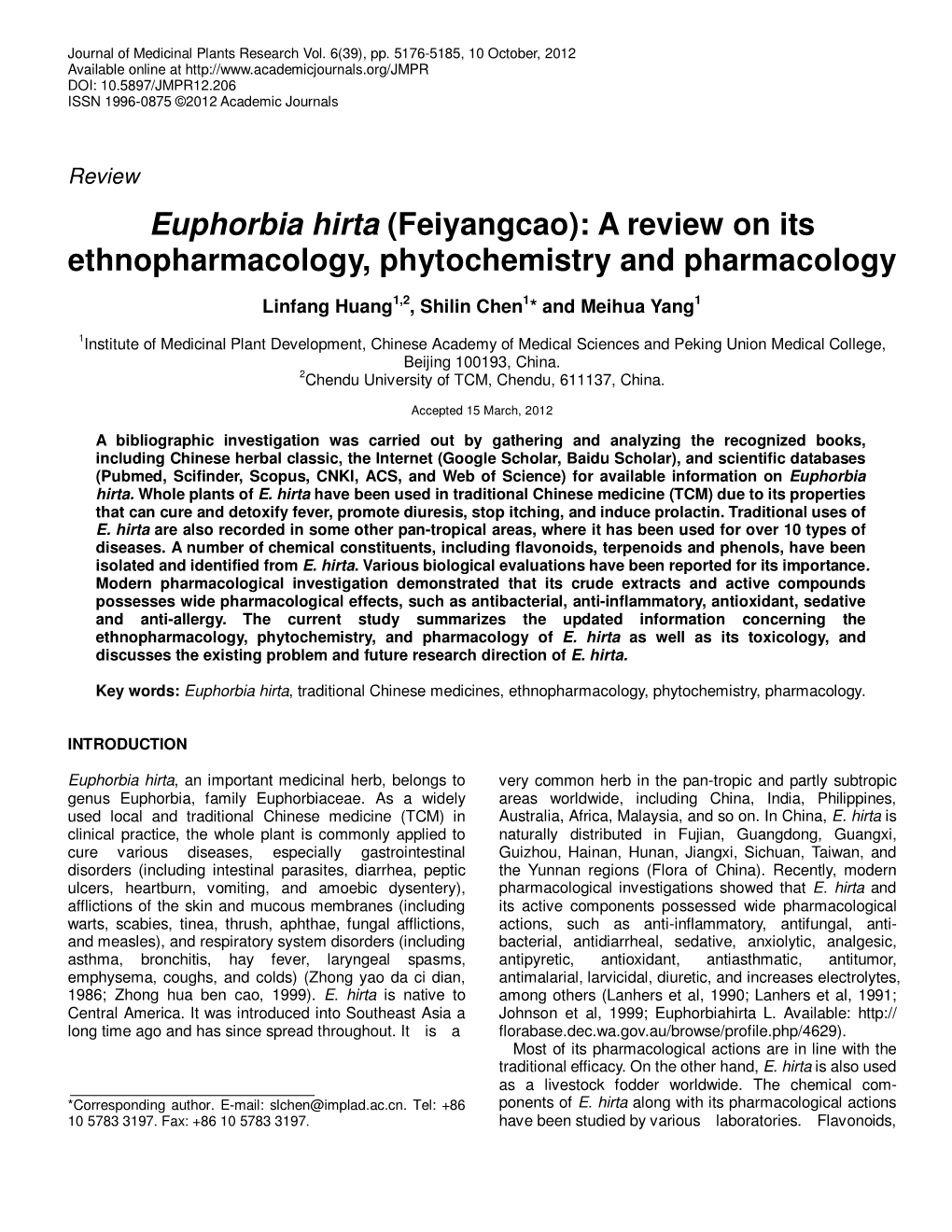 Euphorbia Hirta (Feiyangcao): a Review on Its Ethnopharmacology, Phytochemistry and Pharmacology