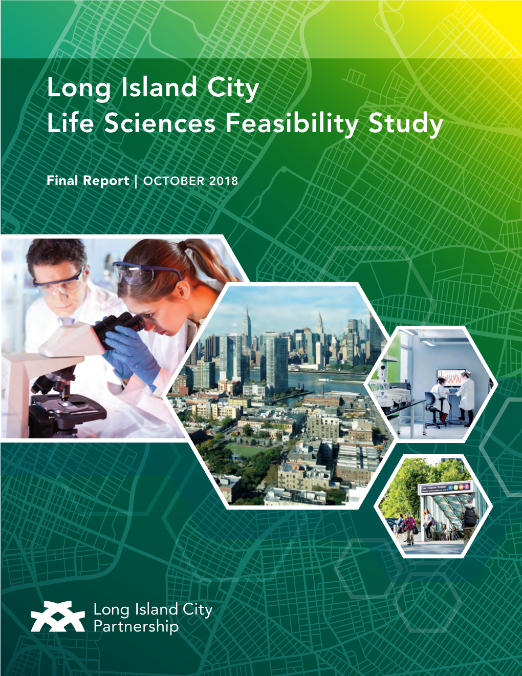 Long Island City Life Sciences Feasibility Study