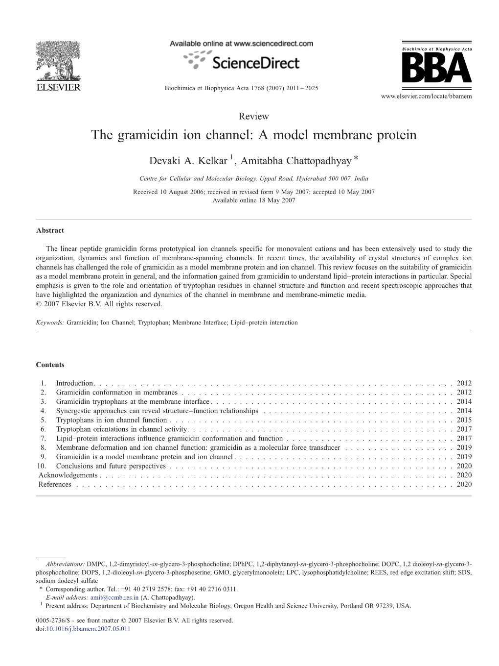 The Gramicidin Ion Channel: a Model Membrane Protein ⁎ Devaki A