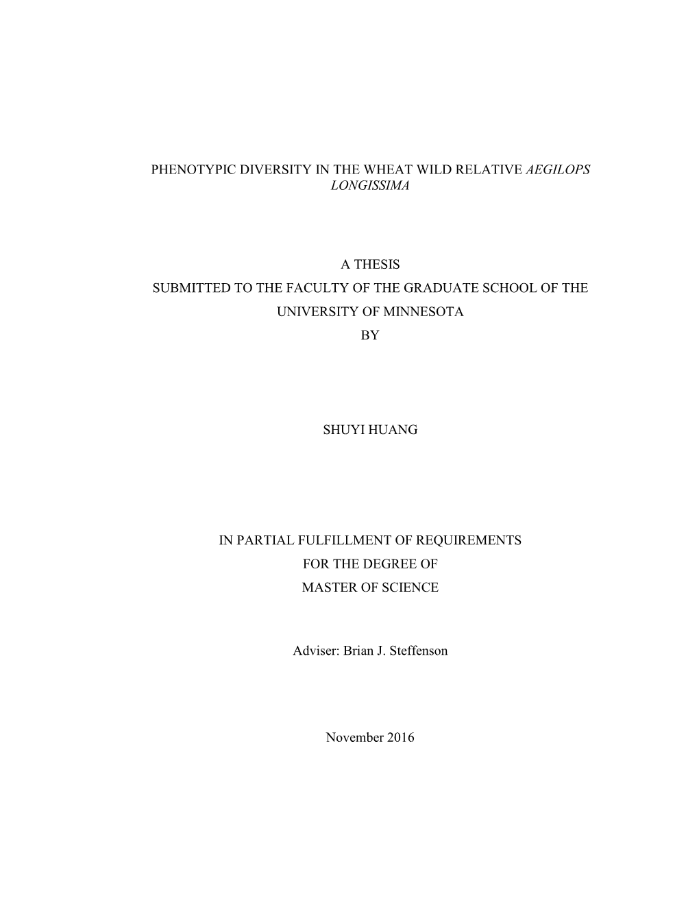 Phenotypic Diversity in the Wheat Wild Relative Aegilops Longissima