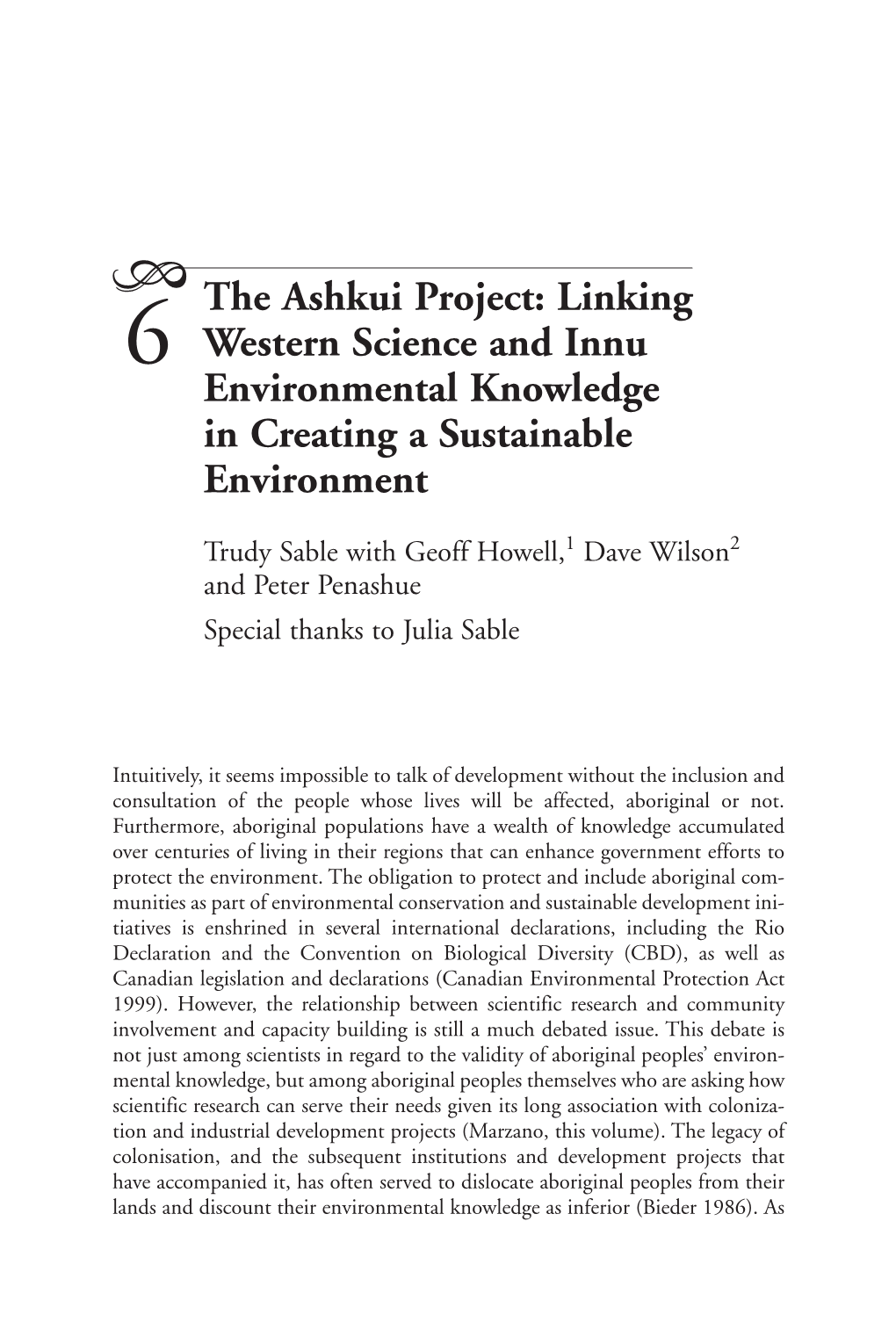 The Ashkui Project: Linking 6 Western Science and Innu Environmental Knowledge in Creating a Sustainable Environment