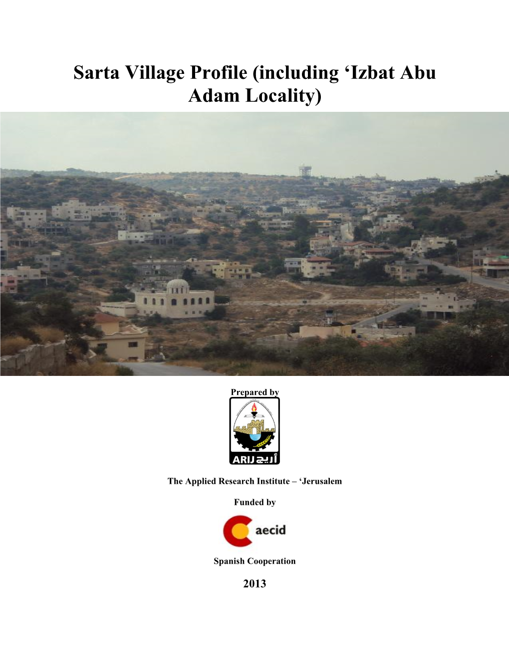 Sarta Village Profile (Including ‘Izbat Abu Adam Locality)