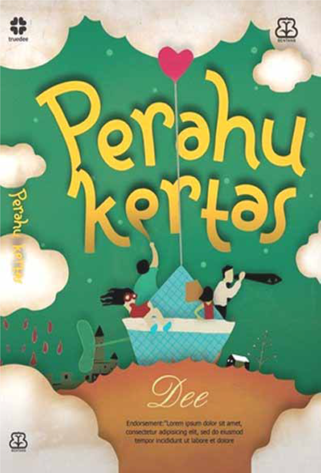 PERAHU KERTAS © 2009, Dee / Dewi Lestari