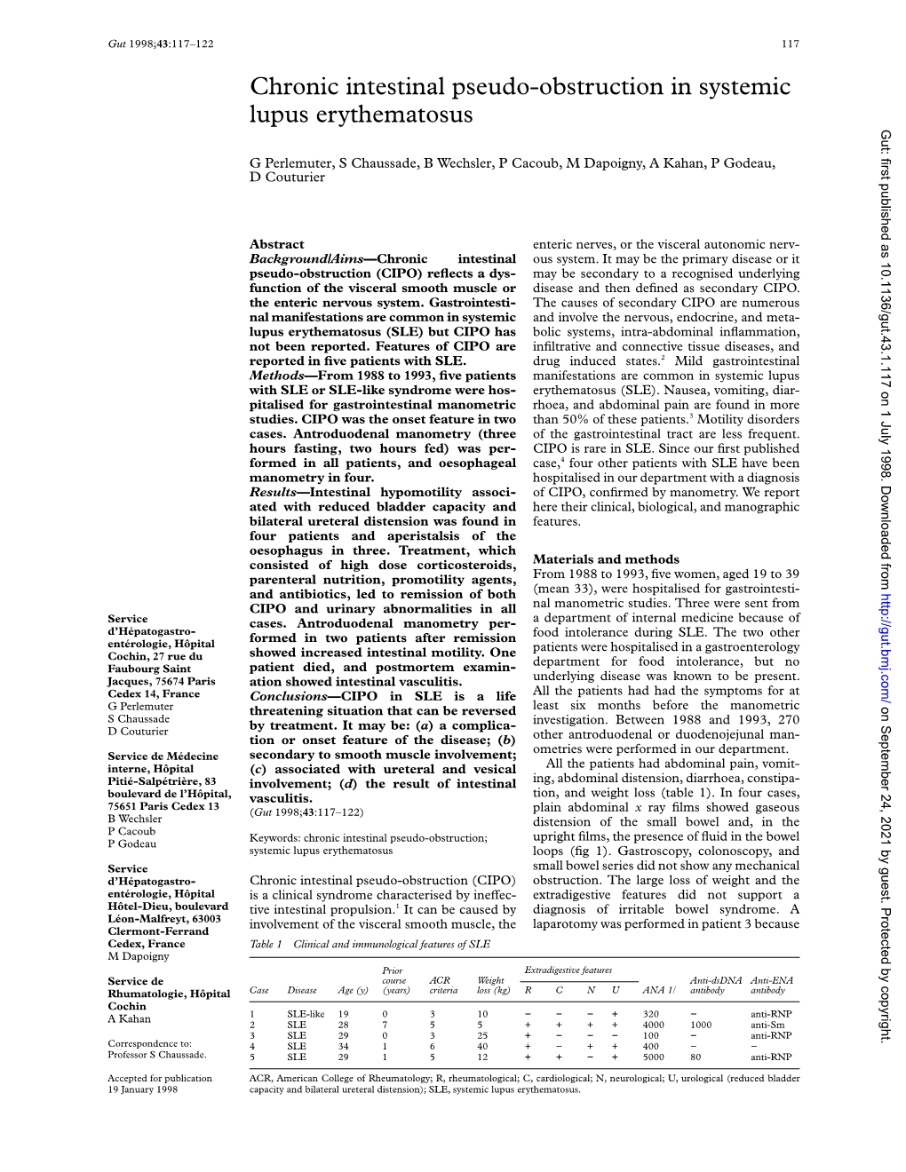 Chronic Intestinal Pseudo-Obstruction in Systemic Lupus Erythematosus Gut: First Published As 10.1136/Gut.43.1.117 on 1 July 1998