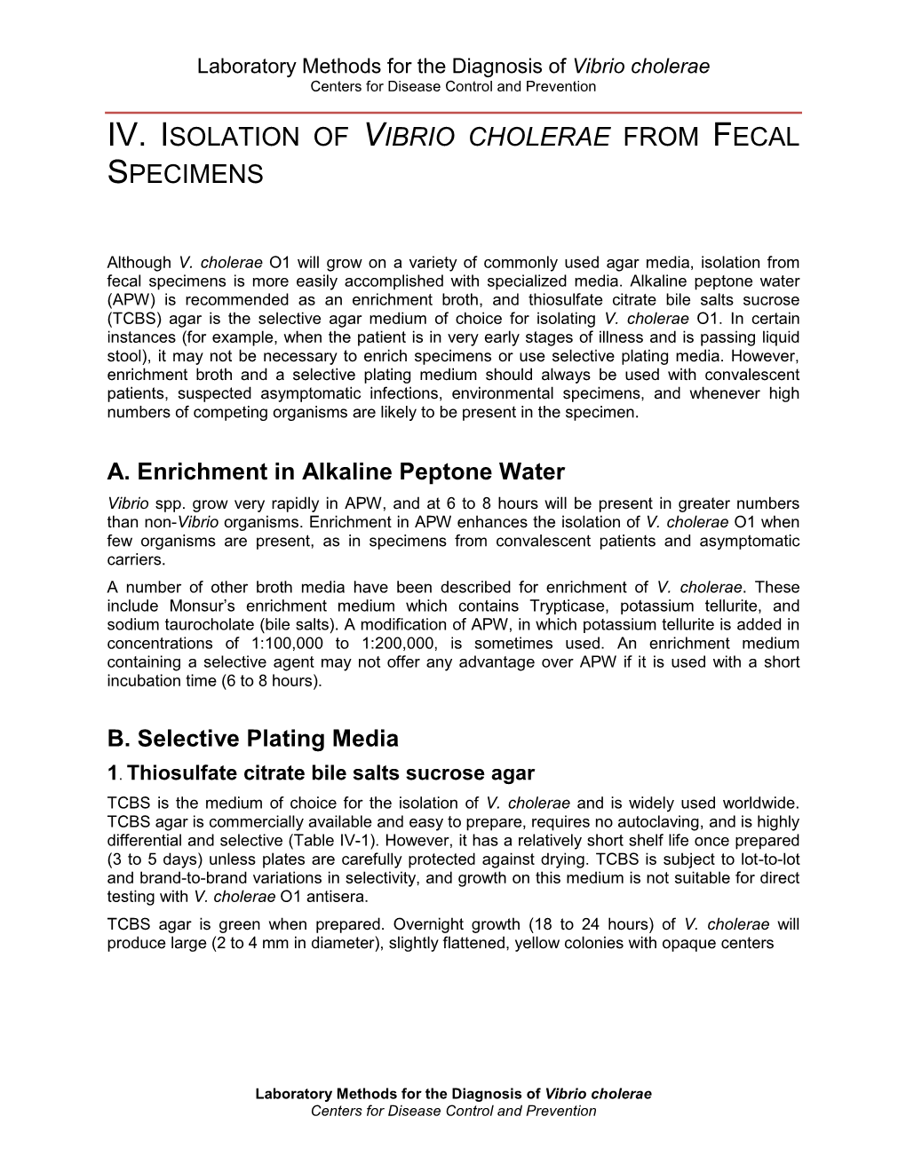 Iv. Isolation of Vibrio Cholerae from Fecal Specimens