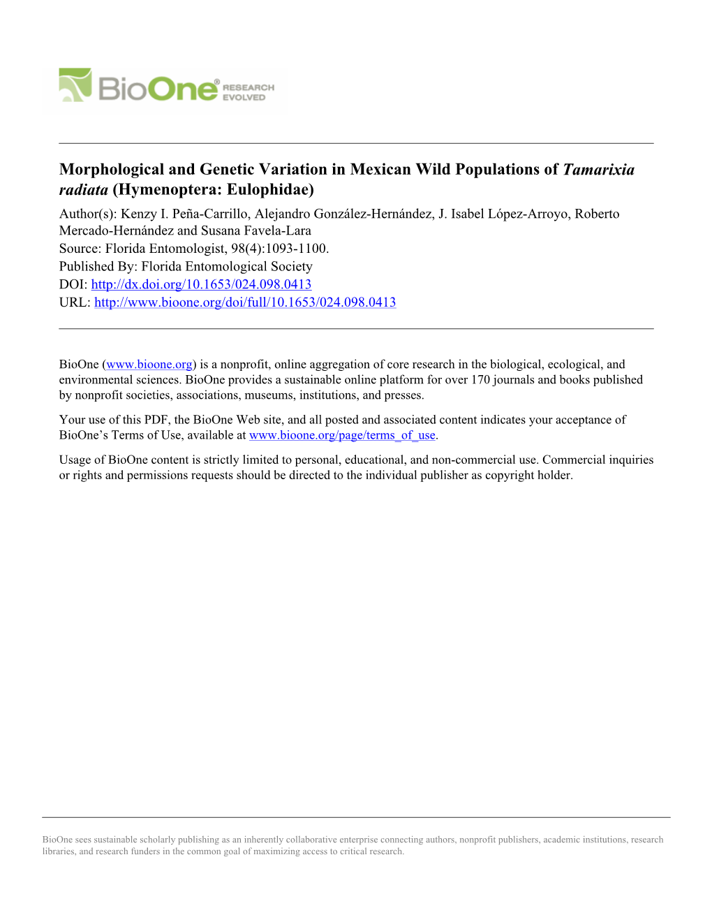 Morphological and Genetic Variation in Mexican Wild Populations of Tamarixia Radiata (Hymenoptera: Eulophidae) Author(S): Kenzy I