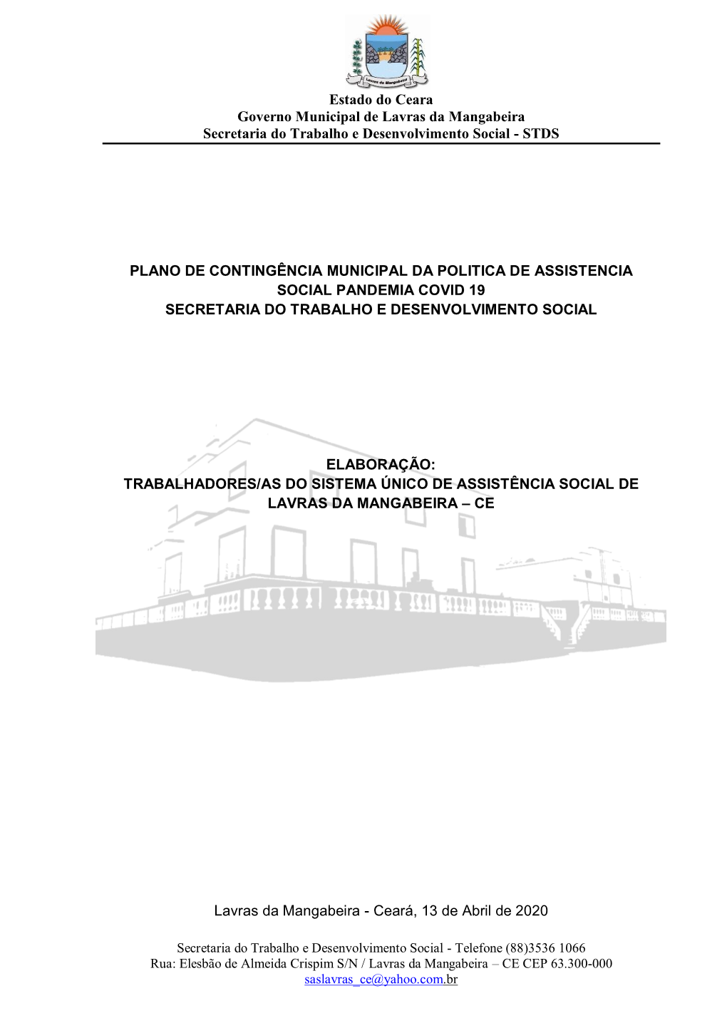 Estado Do Ceara Governo Municipal De Lavras Da Mangabeira Secretaria Do Trabalho E Desenvolvimento Social - STDS