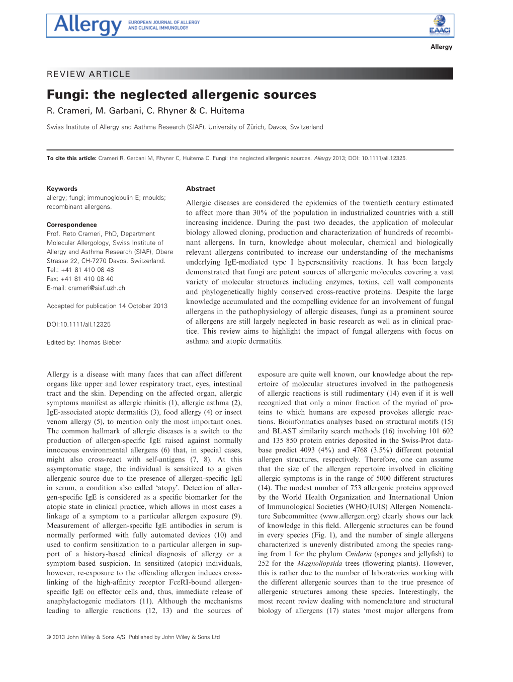 Fungi: the Neglected Allergenic Sources R