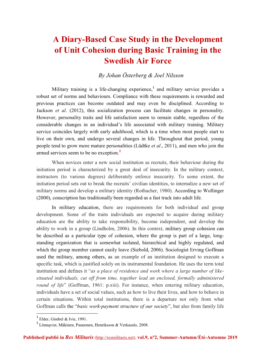 A Diary-Based Case Study in the Development of Unit Cohesion During Basic Training in the Swedish Air Force