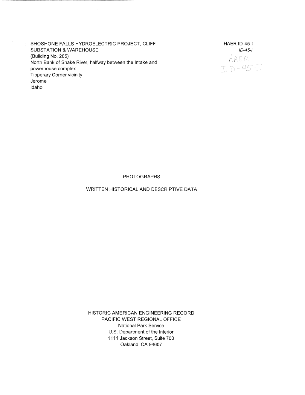 SHOSHONE FALLS HYDROELECTRIC PROJECT, CLIFF HAER 10-45-1 SUBSTATION & WAREHOUSE /0-45-1 (Building No