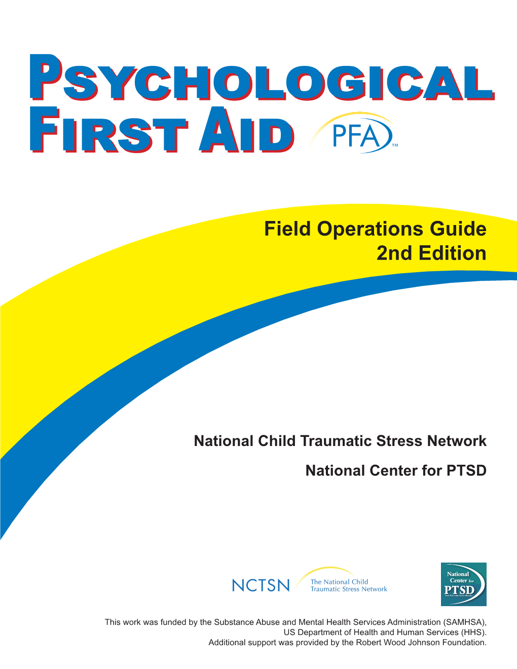 Psychological First Aid: Field Operations Guide, 2Nd Edition