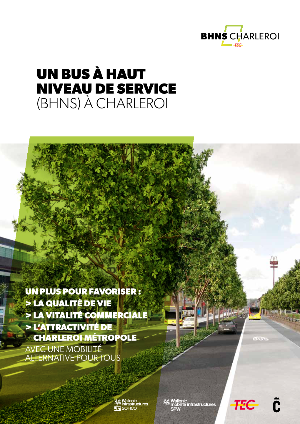 Un Bus À Haut Niveau De Service (Bhns) À Charleroi