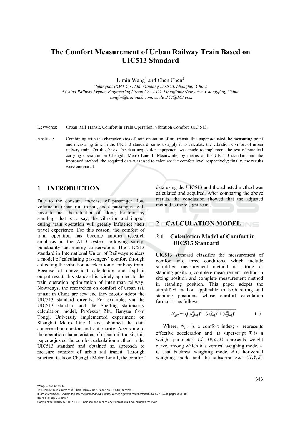 The Comfort Measurement of Urban Railway Train Based on UIC513 Standard