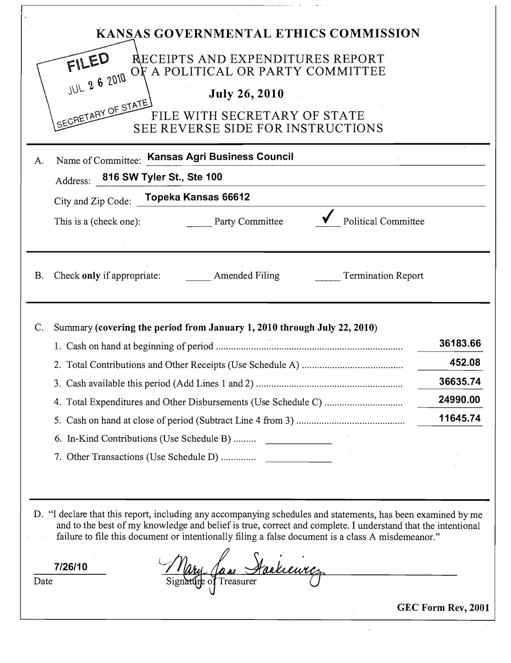 KANSAS GOVERNMENTAL ETHICS COMMISSION \~F\\...~OECEIPTS and EXPENDITURES REPORT ~N 0 a POLITICAL OR PARTY COMMITTEE FILE with SE