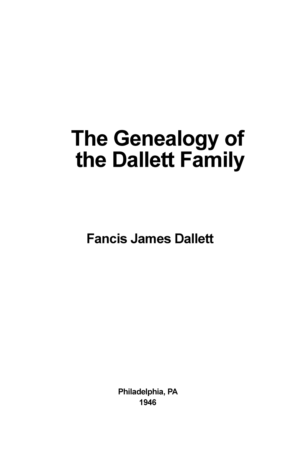 The Genealogy of the Dallett Family